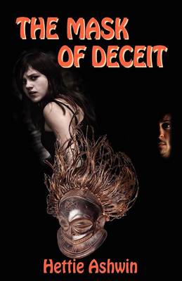 The Mask of Deceit