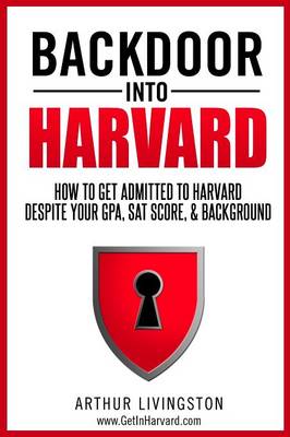 Backdoor Into Harvard