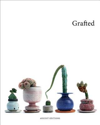 Grafted
