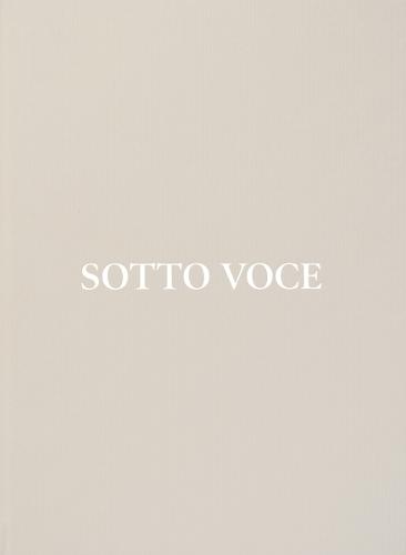 Sotto Voce