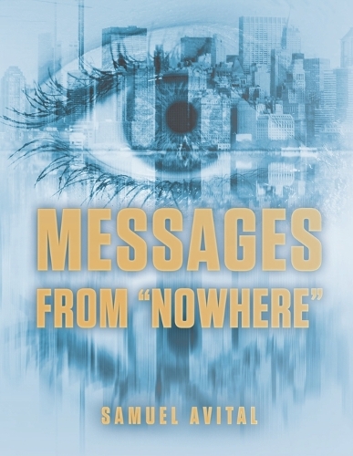 Messages from Nowhere