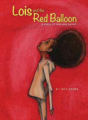 Lois and the Red Balloon