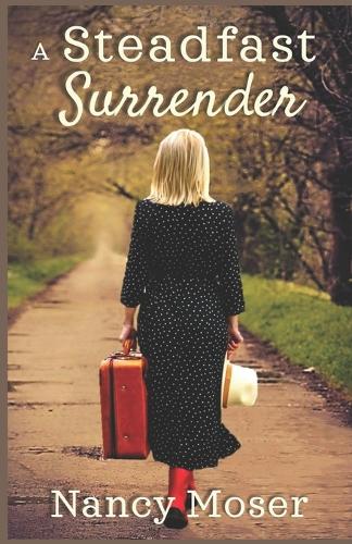 A Steadfast Surrender