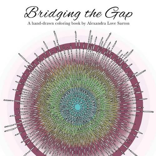 Bridging the Gap