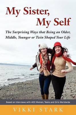 My Sister, My Self