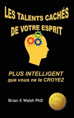 Les Talents Caches De Votre Esprit