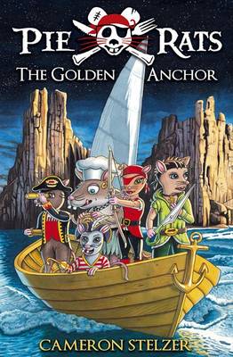 Pie Rats: The Golden Anchor