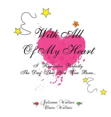 With All Of My Heart