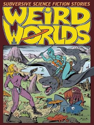 Weird Worlds