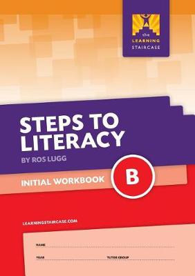 Steps to Literacy Initial - Workbook B