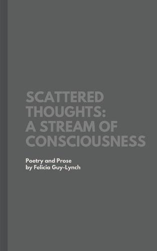 Scattered Thoughts