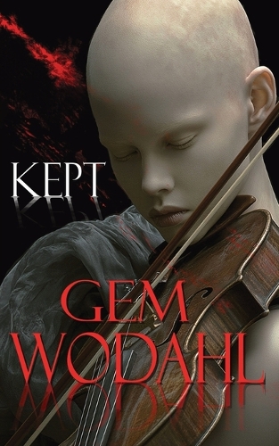 Kept