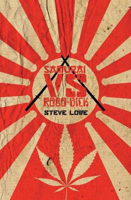 Samurai Vs. Robo-Dick