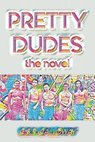 Pretty Dudes