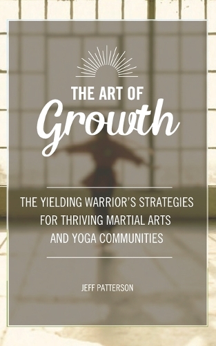 The Art of Growth