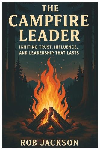 The Campfire Leader