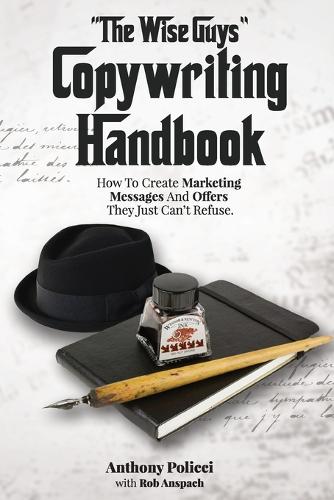 "The Wise Guy's" Copywriting Handbook
