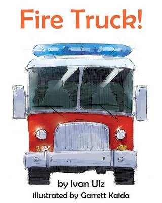 Fire Truck!
