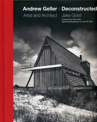 Andrew Geller: Deconstructed
