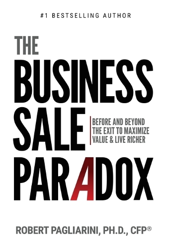 The Business Sale Paradox