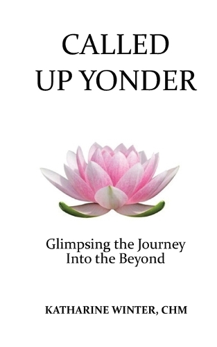 Called Up Yonder