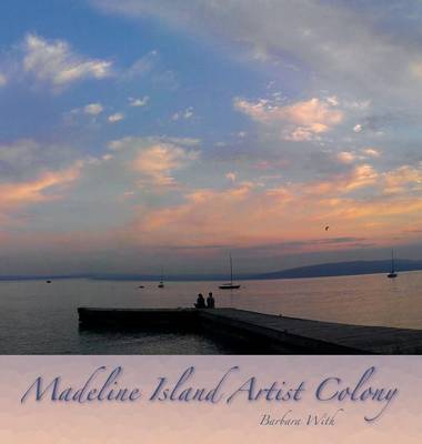 Madeline Island Artist Colony