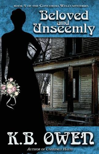Beloved and Unseemly