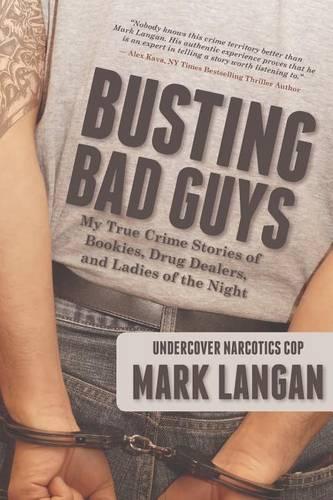 Busting Bad Guys