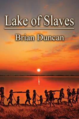 Lake of Slaves