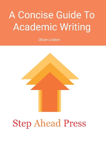A Concise Guide to Academic Writing