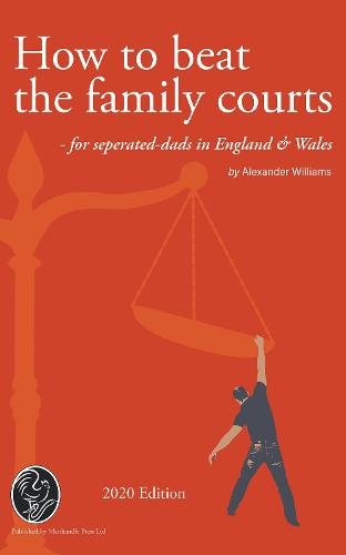 How to beat the Family Courts