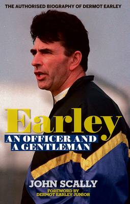 Earley - an Officer and a Gentleman