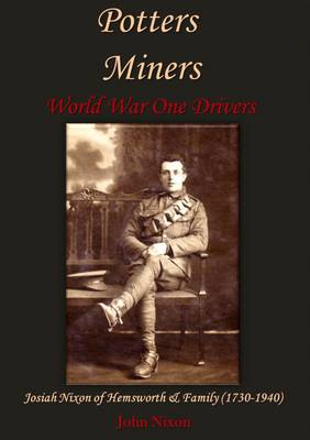 Potters, Miners, World War One Drivers