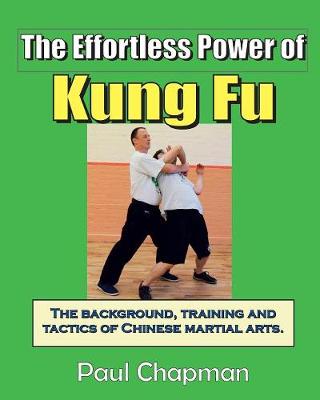 The Effortless Power of Kung Fu