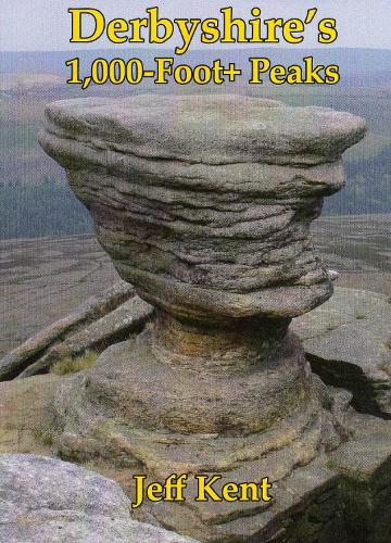 Derbyshire's 1,000-Foot+ Peaks