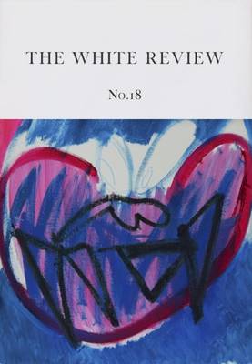 The White Review No. 18