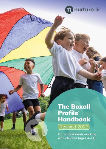 The Boxall Profile (R) Handbook (Revised 2023)