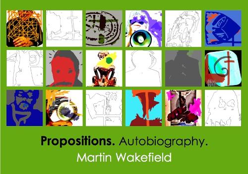 Propositions. Autobiography.