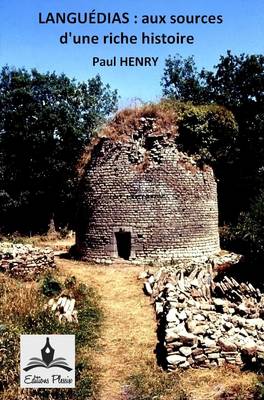 Languedias: Aux Sources d'Une Riche Histoire