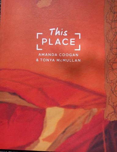 This Place: Amanda Coogan & Tonya McMullan