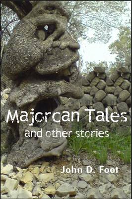 Majorcan Tales and Other Stories