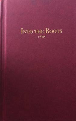 Into the Roots