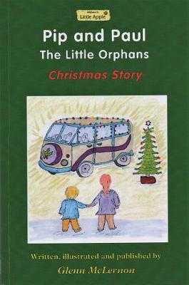 Pip and Paul:  The Little Orphans - Christmas Story
