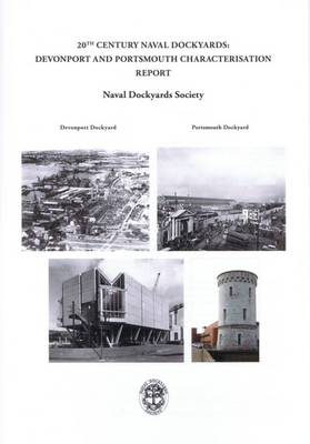 20th Century Naval Dockyards