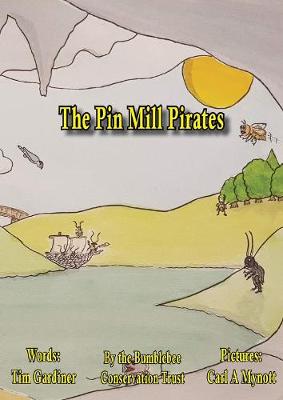 The Pin Mill Pirates