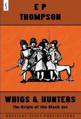 Whigs and Hunters