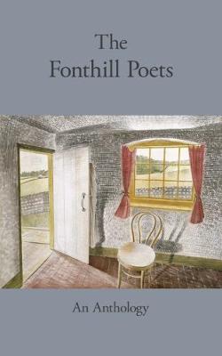 The Fonthill Poets: An Anthology