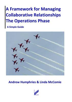 A Framework for Managing Collaborative Relationships - The Operations Phase