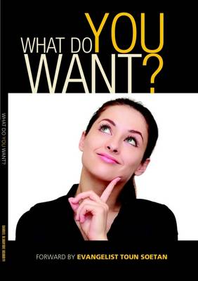 What Do You Want?