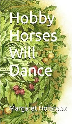 Hobby Horses Will Dance